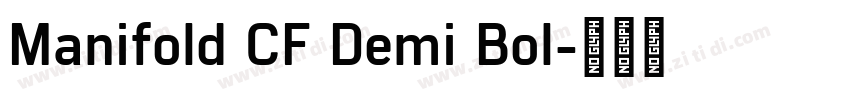Manifold CF Demi Bol字体转换 Manifold CF Demi Bol字体转换